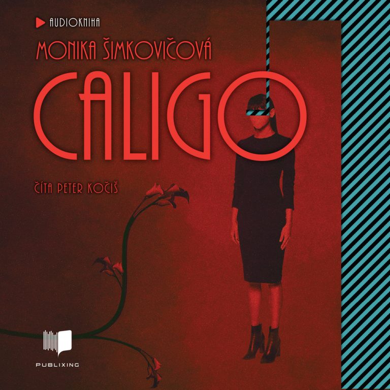 Monika Šimkovičová - Caligo - Audiokniha