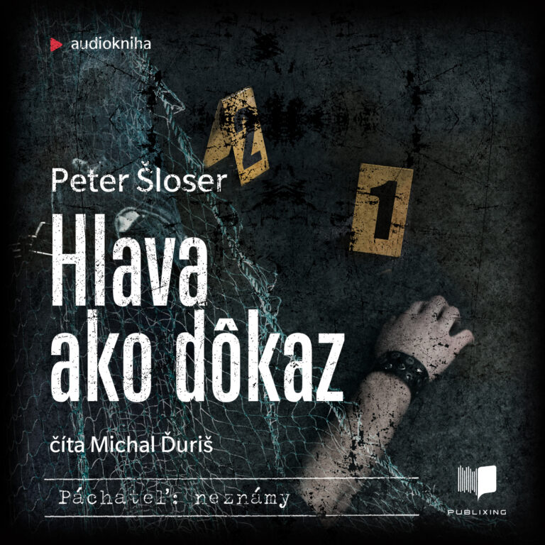 Audiokniha Hlava ako dôkaz - Peter Šloser