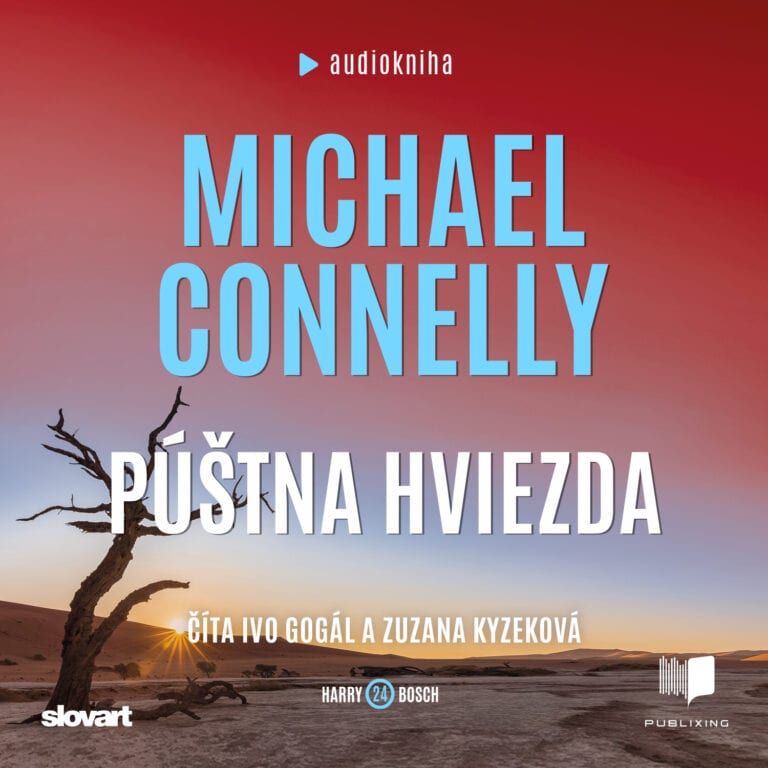 Audiokniha Púštna hviezda - Michael Connelly