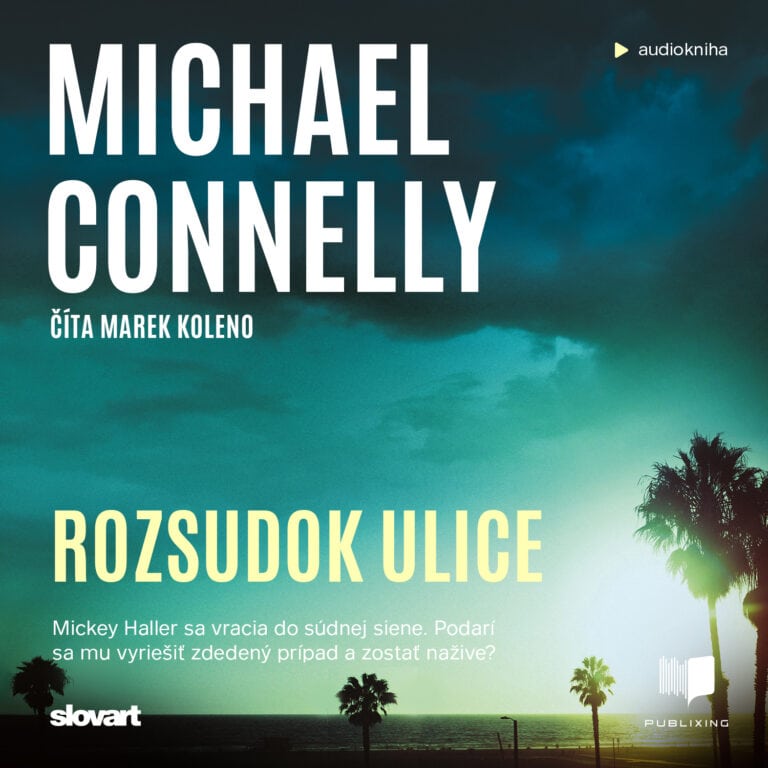 Audiokniha Rozsudok ulice - Michael Connelly