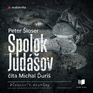 Audiokniha Spolok Judášov - Peter Šloser