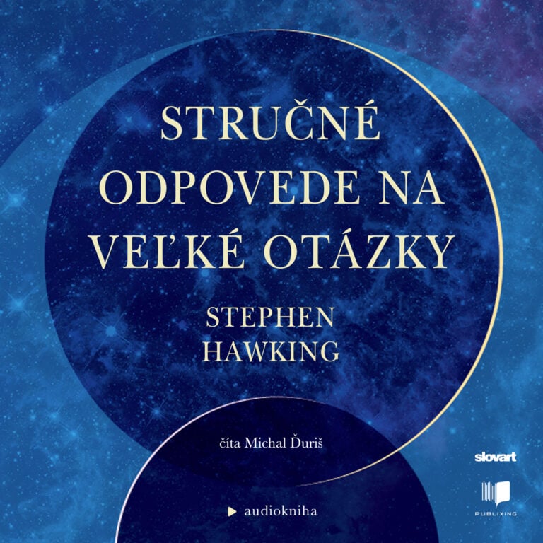 Audiokniha Stručné odpovede na veľké otázky - Stephen Hawking