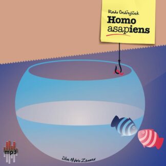 Rado Ondřejíček - Homo asapiens