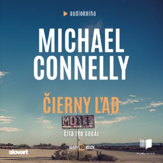 Michael Connelly - Čierny ľad - Audiokniha