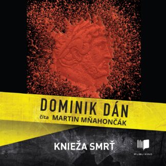 Audiokniha Knieža smrť - Dominik Dán