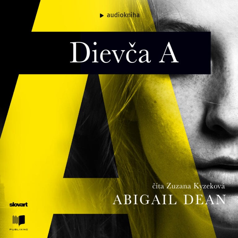 Audiokniha Dievča A - Abigail Dean