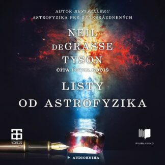 Audiokniha Listy od astrofyzika - Neil DeGrasse Tyson