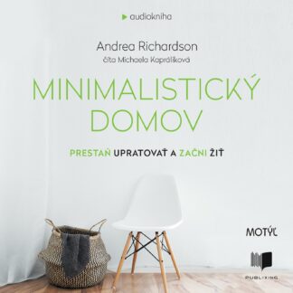 Audiokniha Minimalistický domov - Andrea Richardson