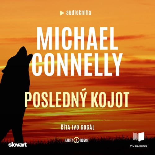 Audiokniha Posledný kojot - Michael Connelly