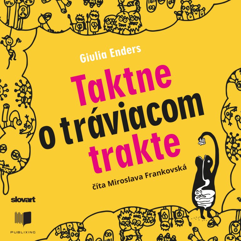 Audiokniha Taktne o tráviacom trakte - Giulia Enders