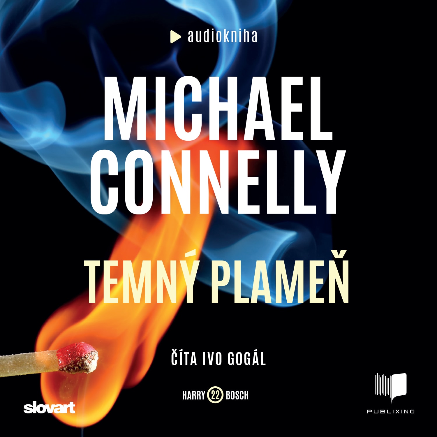 Audiokniha Temný plameň - Michael Connelly