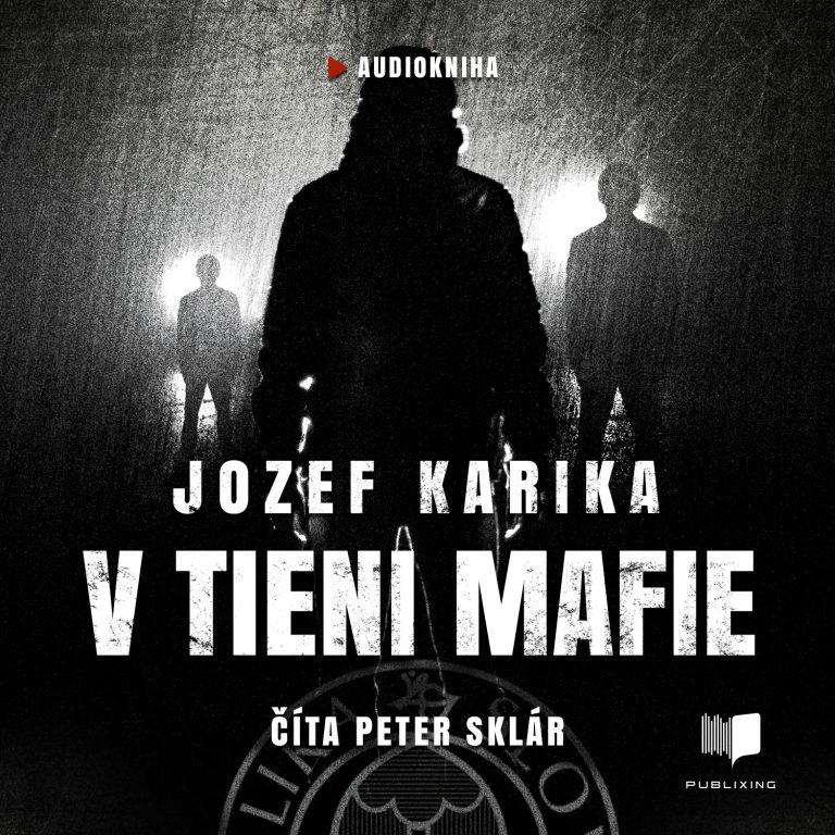 Jozef Karika - V tieni mafie - Audiokniha