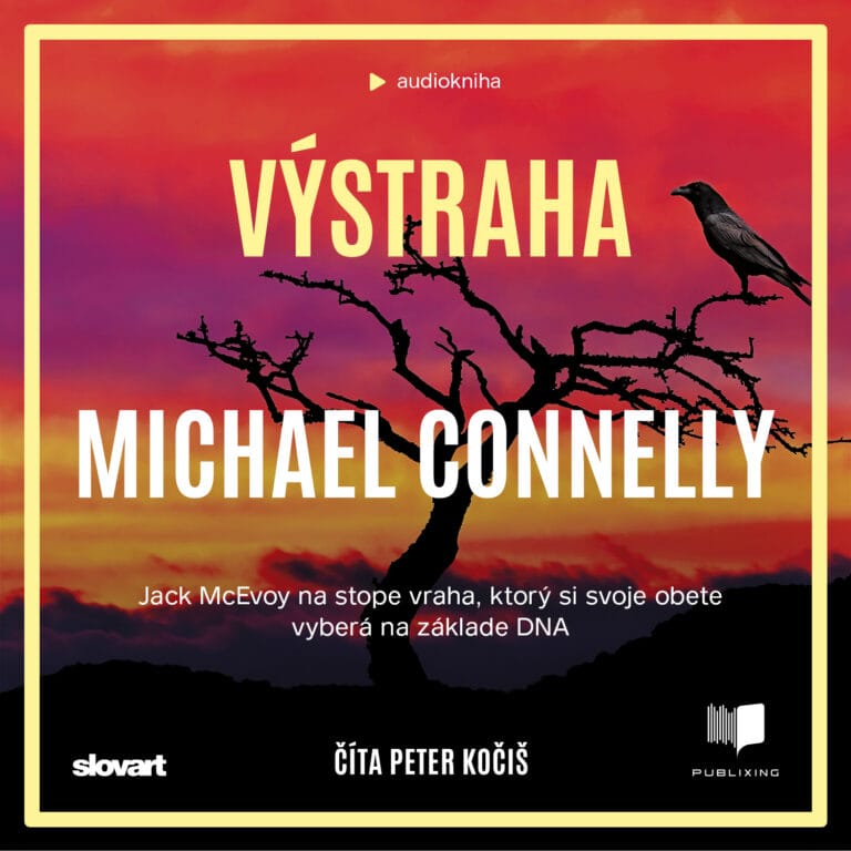 Audiokniha Výstraha - Michael Connelly